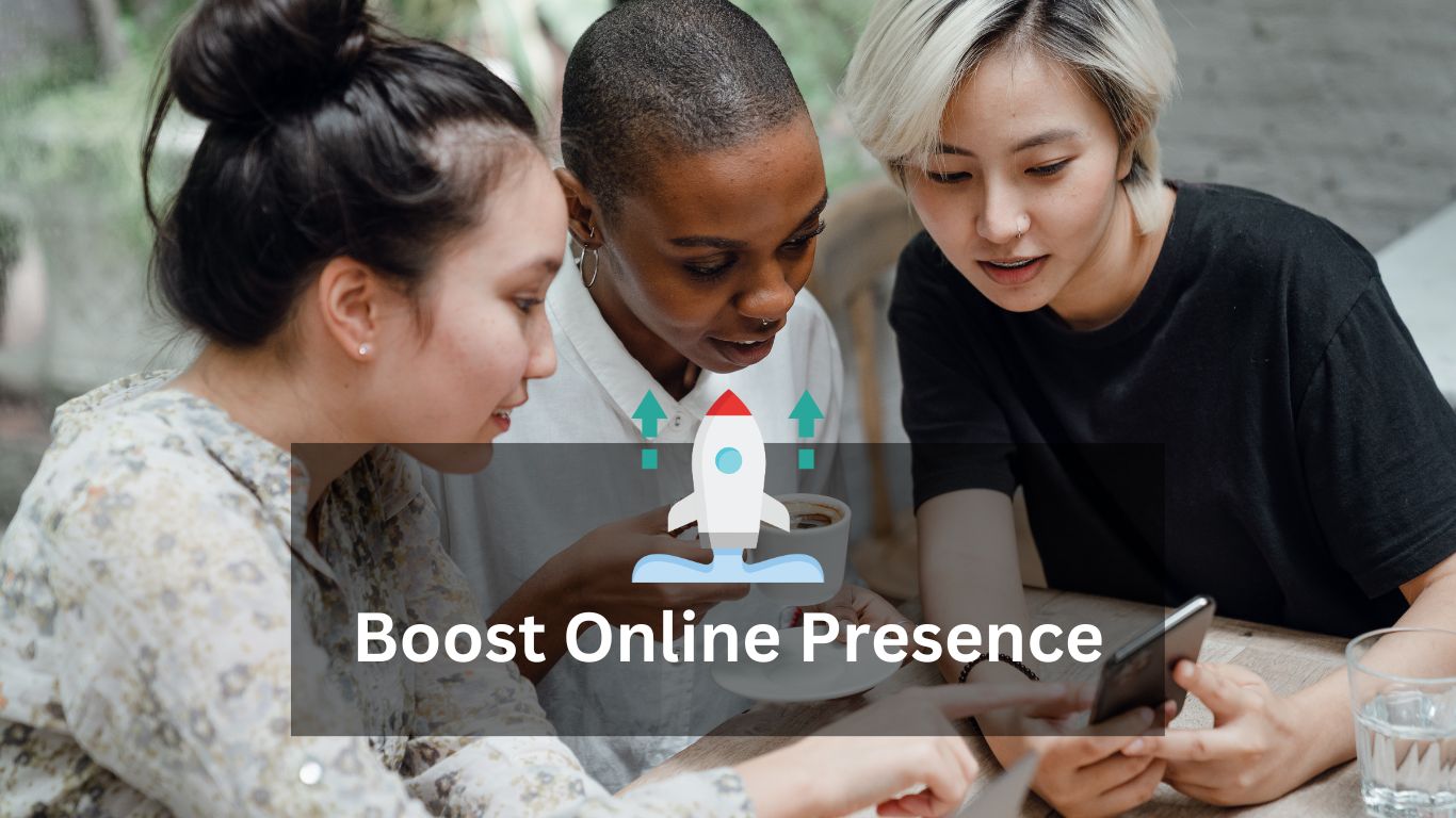 Boost Online Presence