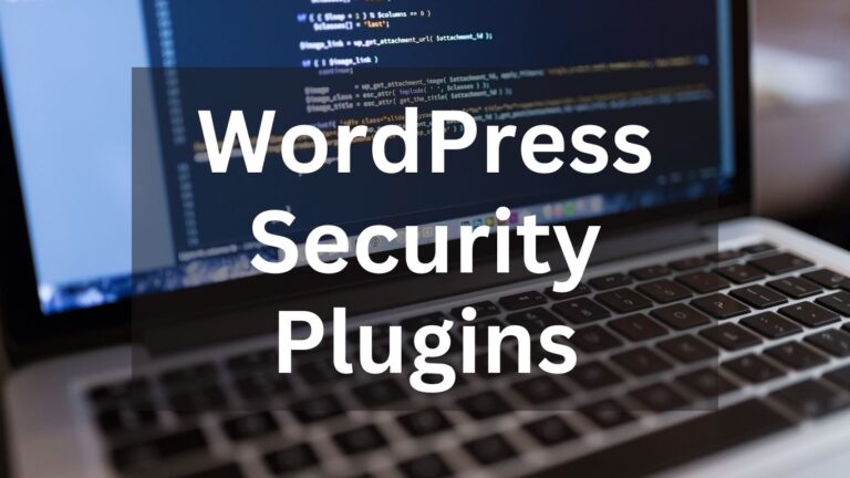 8 Best Free WordPress Security Plugins Along with Their Key Features